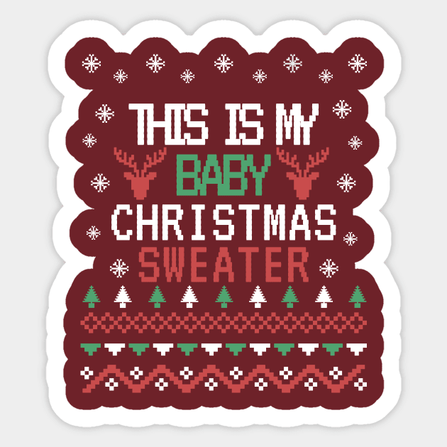 this is my baby christmas sweater, ugly christmas sweater for kids Sticker by the christmas shop